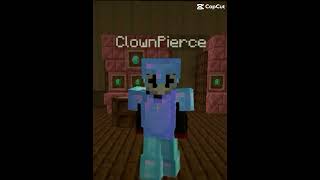 Clown pierce w  #minecraft #minecraftmeme #edit ￼