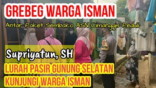 GEREBEG WARGA ISMAN, LURAH PASIR GUNUNG SELATAN NYURUH WARGA JEMUR DIRI