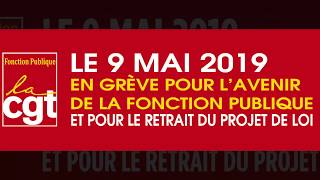 Projet de loi Fontion Publique : le 9 mai toutes et tous en grève !