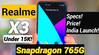 Realme X3 is Here ! Specs | Price | Launch Date in India