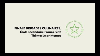 Grande finale des Brigades Culinaires 2021 - École secondaire catholique Franco-Cité