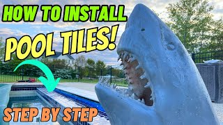 How To Install Pool Tiles (Step By Step)