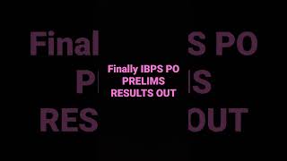 IBPS PO PRELIMS RESULT DATE OFFICIALLY ANNOUNCED ### IBPS PO PRELIMS RESULT DATE OUT