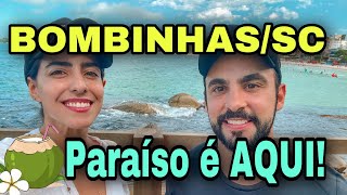 PRAIA DE BOMBINHAS-SC - CONHEÇA ESTE PARAÍSO EM SANTA CATARINA!!!