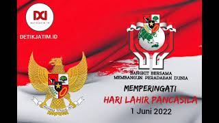 Media Siber Detikjatim.id Mengucapkan SELAMAT MEMPERINGATI HARI LAHIR PANCASILA, 1 JUNI 2022