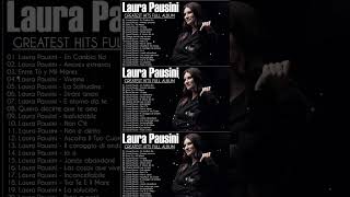 Laura Pausini Mejores Éxitos  - Laura Pausini Mix Románticas 2024 - Laura Pausini Greatest Hits 2024