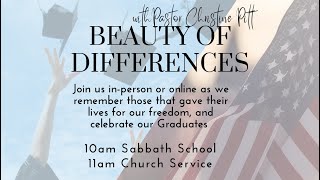 May 27, 2023 Church Service "Beauty of Difference" with Pastor Christine Pitt