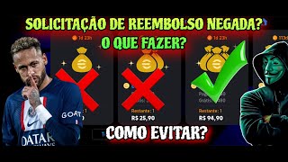 O QUE FAZER SE A SOLICITAÇÃO DE REEMBOLSO FOR NEGADA E O QUE FAZER PARA EVITAR QUE ISSO ACONTEÇA!🤫