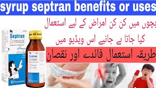 Septran Syrup - Uses, Side-effects, Reviews, and Precautions in Pakistan 2024