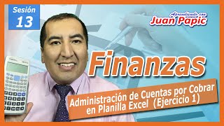 Cómo desarrollar un EJERCICIO de ADMINISTRACIÓN DE CUENTAS POR COBRAR en PLANILLA EXCEL, EJERCICIO 1