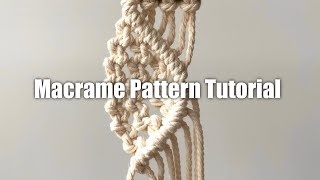 Macrame Pattern Tutorial DIY