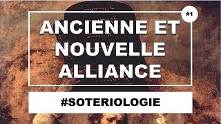 Ancienne et Nouvelle Alliance - CQFD #1