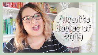 FAVORITE MOVIES OF 2019