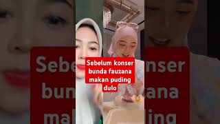 Sebelum konser bunda fauzana makan pusing dulu