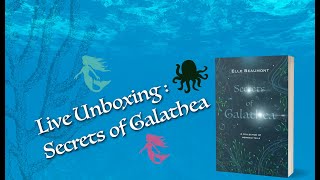 Secrets of Galathea: Mermaid Collection Unboxing