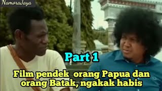 Begini jadinya kalau orang Papua jumpa sama orang Batak, part 1