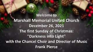 Christmas Sunday Worship - December 26th, 2021