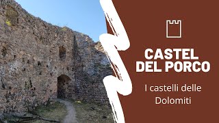 I castelli delle Dolomiti - Castel del porco (Castel Greifenstein) Bolzano Bozen Alto Adige Südtirol