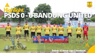 PSDS 0 - 0 BANDUNG UNITED (HIGHLIGHT PERTANDINGAN & WAWANCARA)