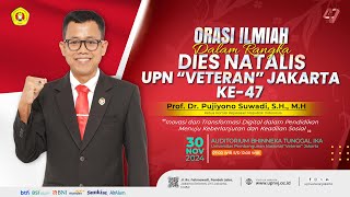 🔴 LIVE | ORASI ILMIAH DALAM RANGKA DIES NATALIS UPNVJ KE-47