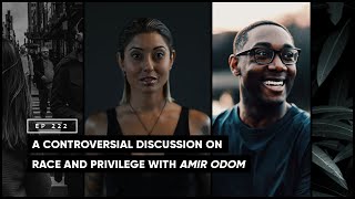 A Controversial Discussion on Race and Privilege with Amir Odom