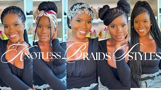 6 ELEGANT & EASY WAYS TO STYLE KNOTLESS BRAIDS | Tender Headed Friendly | Hadassah Brown