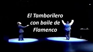 RAPHAEL 99 - Y Antonio Canales (El Tamborilero con baile de Flamenco)