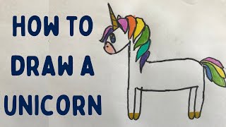 How To Draw a Unicorn