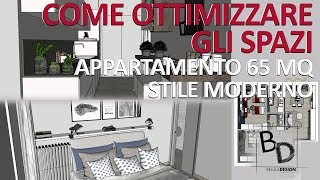 Come OTTIMIZZARE GLI SPAZI | Appartamento 65 mq| Belula Design