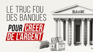 🏦 Comment les Banques CRÉENT de l'Argent à partir de RIEN ? La Vérité va Vous Surprendre !