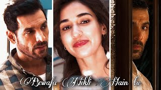 Ek Villian Returns - Dialogue edit ♥️🎧 | Disha Patani , John Abraham | Whatsapp Status | Latest 2022