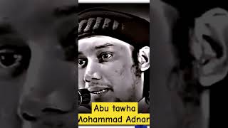 #abu_taha_muhammad_adnan #shorts #ytshorts #status #waz