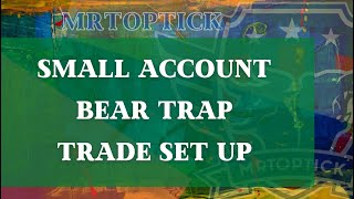 Bear Trap Trade - Defined Risk Set Up