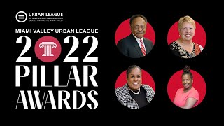 2022 Miami Valley Urban League Pillar Awards