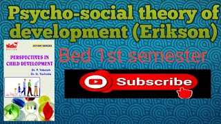 Psycho-social theory of development (Erikson)#CDP