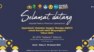 🔴 LIVE | Pelatihan Operasional Hyperbaric Chamber Oxygen Therapy untuk Rumah Sakit Bhayangkara 2024