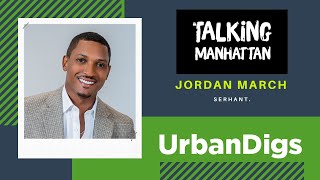 Talking Manhattan | Jordan March