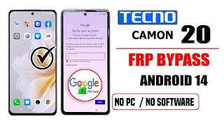 Tecno Camon 20 Frp Bypass Android 14 || Without Pc 2025 || Tecno Camon 20 Frp Bypass Android 14