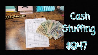 CASH STUFFING $947 | CASH ENVELOPES | CASH STUFFING MY WALLET AND BILL BINDER |