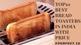 TOP10 BEST BREAD TOASTERS IN INDIA WITH PRICE |#Perfect 10