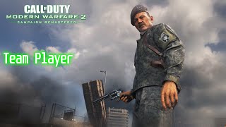 Team Player | Call Of Duty Modern Warfare 2 Campaign Remastered | #cod