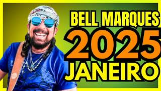 BELL MARQUES JANEIRO (3 MÚSICAS NOVAS) BELL MARQUES CD PROMOCIONAL NOVO 2025