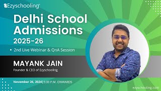 Delhi Nursery School Admissions 2025-26 | 2nd Q&A Session | Apply Now