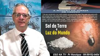 Vídeo Lição 5, CPAD, A Missão da Igreja de Cristo, 1Tr24, Pr Henrique, EBD NA TV, O Corpo de CRISTO