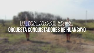 LAS ORIHUELA - MUX HUAYLARSH 2021