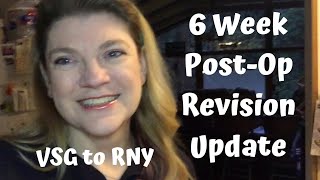 6 Week Revision Update/ VSG to RNY / Gastric Bypass Conversion / Hunger!! I Gained Weight! 🤦🏼‍♀️