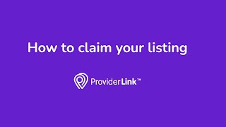 How to claim your ProviderLink listing