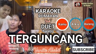 TERGUNCANG Karaoke duet | Koplo | Yunita Ababil | Karaoke rumahan | Supian