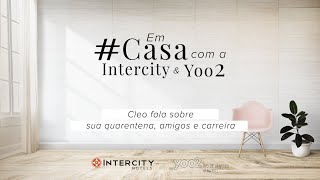 Cleo bate papo com Patti Leivas - #LivesDoBem - Intercity e Yoo2Rio