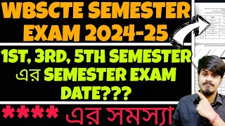 WBSCTE Semester EXAM Date 2024| WBSCTE Semester Exam Possible Routine 2024| WBSCTE Polytechnic 2024